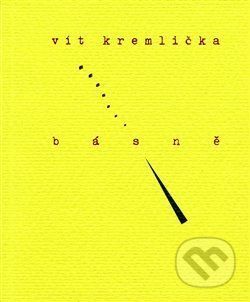 Básně - Vít Kremlička