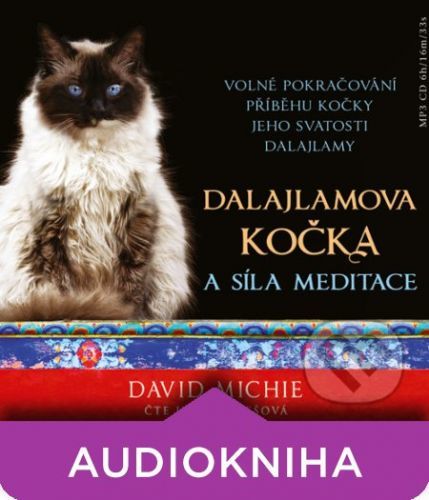 Dalajlamova kočka a síla meditace - David Michie