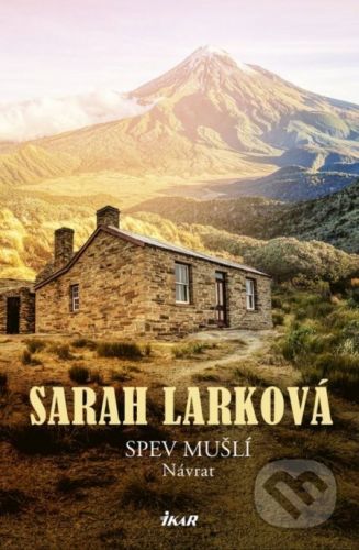 Spev mušlí – Návrat - Sarah Lark