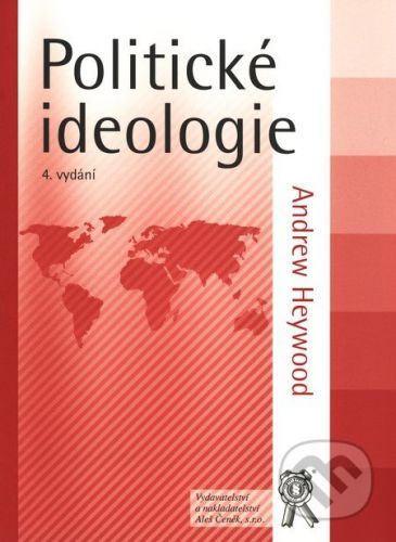 Politické ideologie - Andrew Heywood