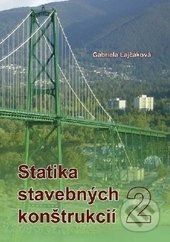 Statika stavebných konštrukcií 2 - Gabriela Lajčáková