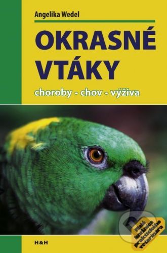 Okrasné vtáky - Angelika Wedel