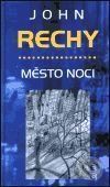 Město noci - John Rechy