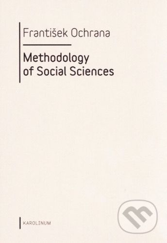 Methodology of Social Sciences - František Ochrana