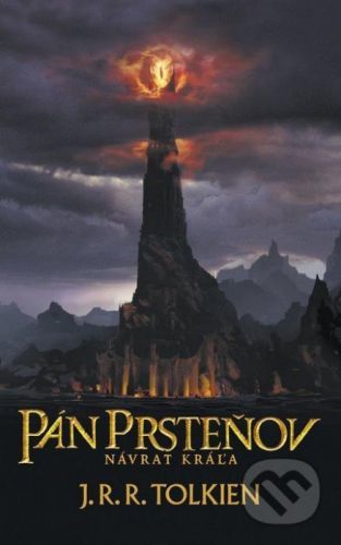 Pán prsteňov III. - Návrat kráľa - J.R.R. Tolkien