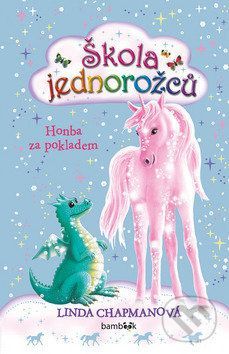 Škola jednorožců - Honba za pokladem - Linda Chapman
