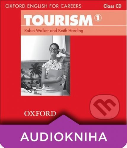 Oxford English for Careers: Tourism 1 - Class Audio CD - Keith Harding