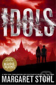 Idols - Margaret Stohl