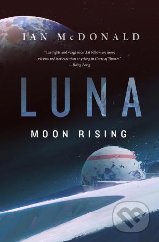 Luna: Moon Rising - Ian McDonald