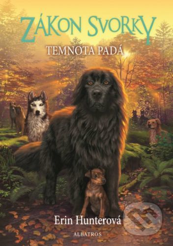 Zákon svorky 3: Temnota padá - Erin Hunter