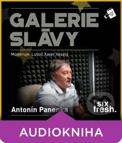 Galerie slávy - Antonín Panenka - Luboš Xaver Veselý