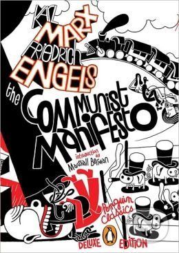 The Communist Manifesto - Karl Marx, Friedrich Engels, Barbara Ehrenreich