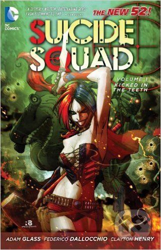 Suicide Squad (Volume 1) - Adam Glass