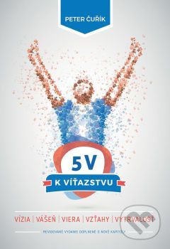 5 V k víťazstvu - Peter Čuřík