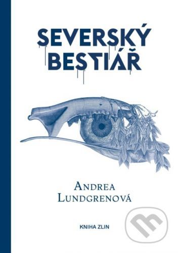 Severský bestiář - Andrea Lundgren