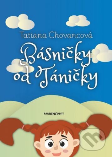 Básničky od Táničky - Tatiana Chovancová