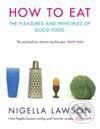 How to Eat - Nigella Lawson
