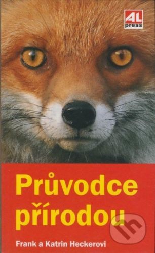 Průvodce přírodou - Frank Hecker, Katrin Heckerová