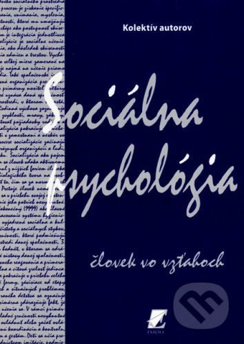 Sociálna psychológia - Kolektív autorov