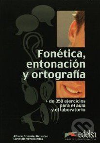 Fonética, entonación y ortografía - Carlos Romero Duenas