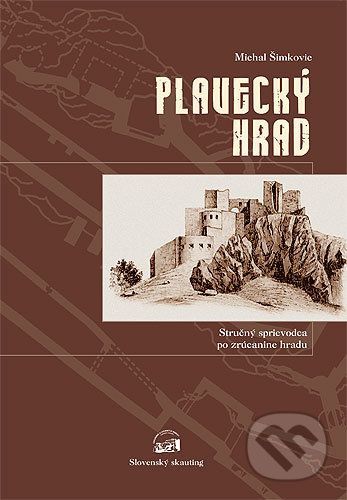 Plavecký hrad - Michal Šimkovic