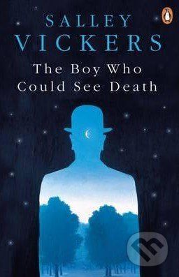 The Boy Who Could See Death - Salley Vickers