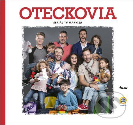Oteckovia - Hana Lasicová, Katarína Mikulíková