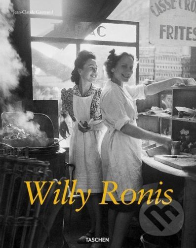 Jean-Claude Gautrand - WILLY RONIS