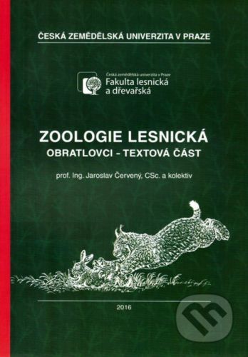 Zoologie lesnická - Jaroslav Červený