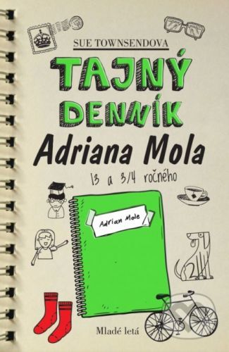 Tajný denník Adriana Mola 13 a 3/4 ročného - Sue Townsend