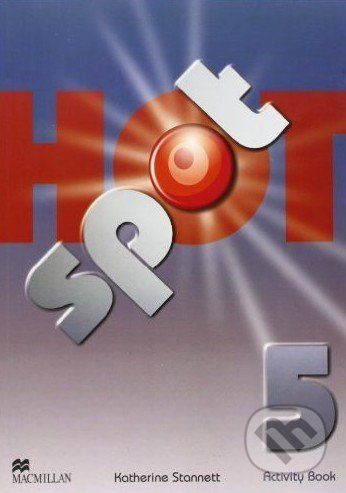 Hot Spot 5 - Activity Book - Katherine Stannett