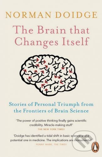 The Brain that Changes Itself - Norman Doidge