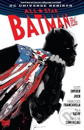 All Star Batman (Volume 2) - Scott Snyder, Jock (ilustrácie)