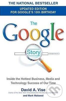The Google Story - David A. Vise