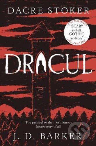 Dracul - Dacre Stoker, J.D. Barker