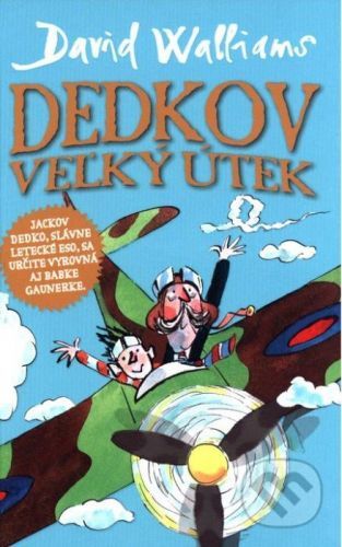 Dedkov veľký útek - David Walliams