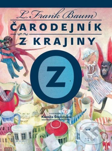 Čarodejník z krajiny Oz - Lyman Frank Baum