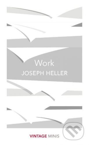 Work - Joseph Heller