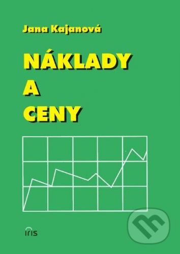 Náklady a ceny - Jana Kajanová