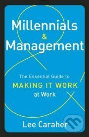 Millennials and Management - Lee Caraher