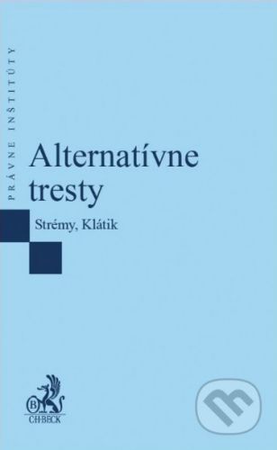 Alternatívne tresty - Kolektív autorov