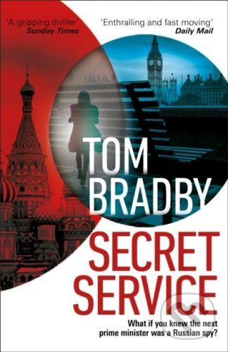 Secret Service - Tom Bradby