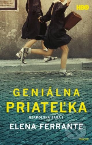 Geniálna priateľka - Elena Ferrante