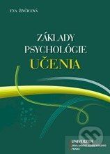Základy psychológie učenia - Eva Živčicová