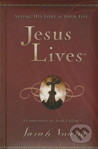 Jesus Lives - Sarah Young