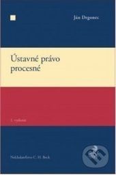 Ústavné právo procesné - Ján Drgonec