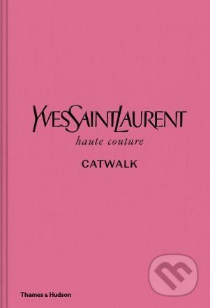 Yves Saint Laurent Catwalk -