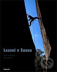 Lezení v Sasku - Jaroslav Maršík, Pavel Žofka