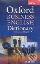 Oxford Business English Dictionary for Learners of English with CD-ROM -