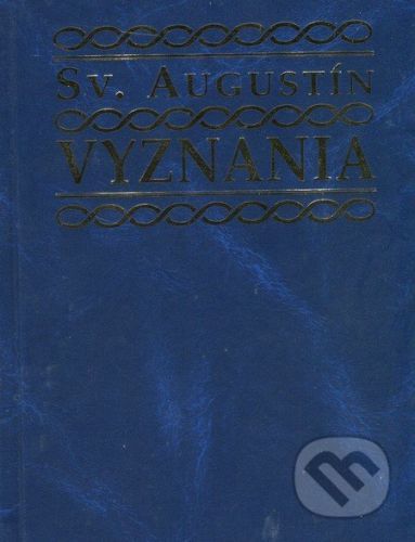 Vyznania - sv. Augustín